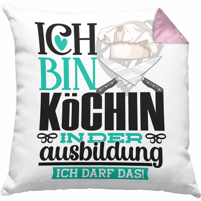 Köchin Ausbildung Start Geschenk Kissen mit Füllung 40x40 Ich Bin Köchin In Der Ausbildung Ich Darf Das Geschenkidee (Grau) Rosa Trendation