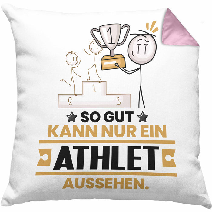 Athlet Geschenk Kissen mit Füllung 40x40 So Gut Kann Nur Ein Athlet Aussehen Geschenkidee (Grau) Rosa Trendation
