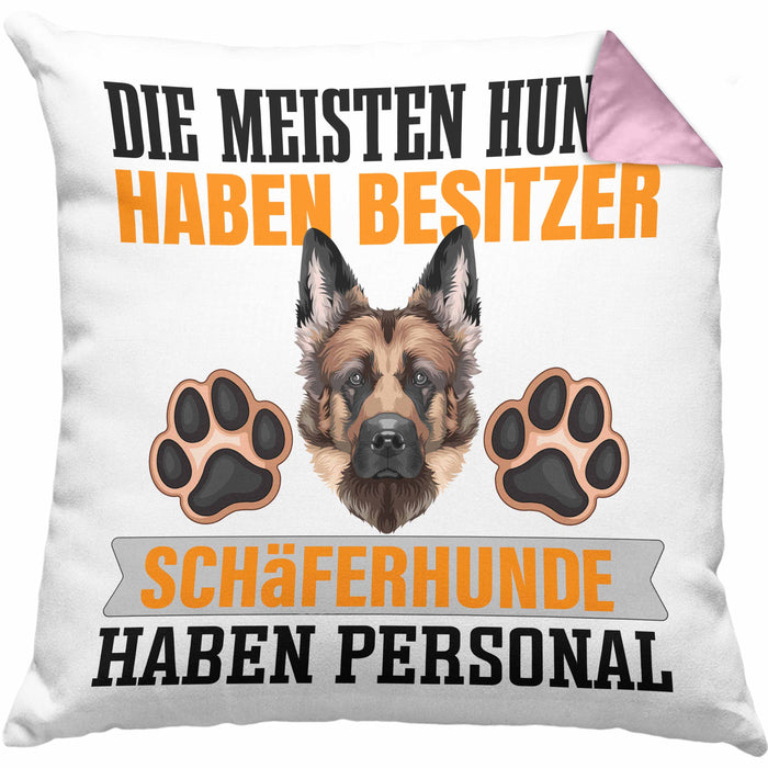 Schäferhund Besitzer Kissen mit Füllung 40x40 Geschenk Lustiger Spruch Geschenkidee Besitzerin Schäferhund Haben Personal (Grau) Rosa Trendation