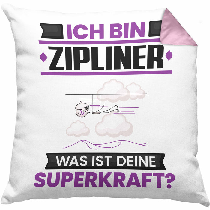 Zipliner Kissen mit Füllung 40x40 Geschenk für Zipliner Geburtstag Lustiger Spruch Was Ist Deine Superkraft (Grau) Rosa Trendation