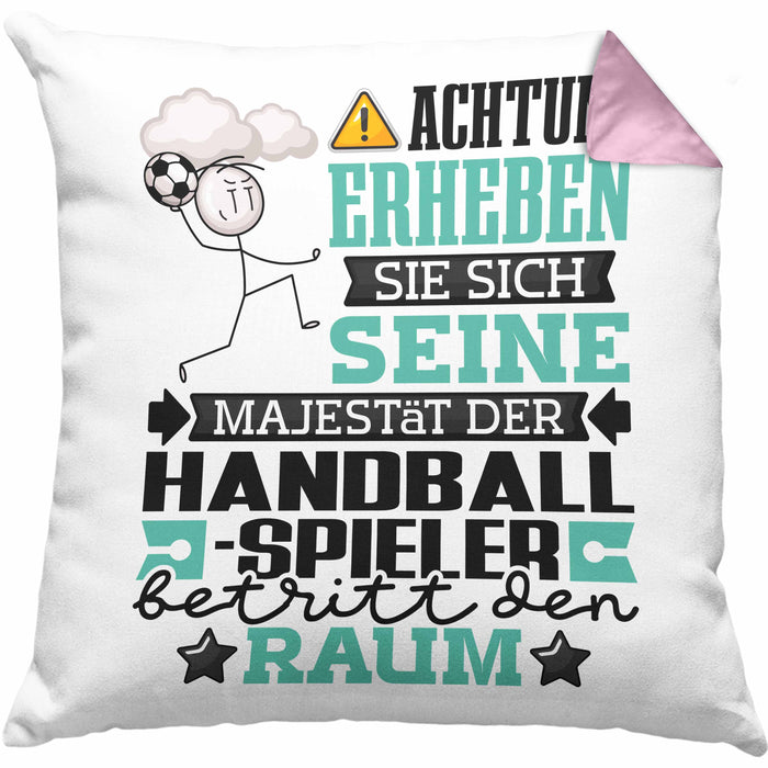 Handballspieler Geschenk Kissen mit Füllung 40x40 Lustiger Spruch Erheben Sie Sich Der Handballspieler Betritt den Raum (Grau) Rosa Trendation