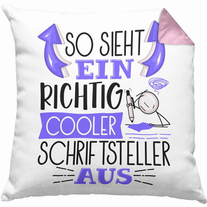 Schriftsteller Autor Kissen mit Füllung 40x40 Geschenk So Sieht Ein RIchtig Cooler Schriftsteller Autor Aus Geschenkidee Lustiger Spruch Geburtstag (Grau) Rosa Trendation