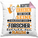 Forscher Geschenk Kissen mit Füllung 40x40 Lustiger Spruch Erheben Sie Sich Der Forscher Betritt den Raum (Grau) Rosa Trendation