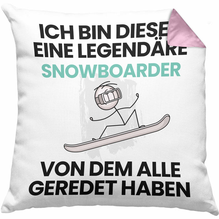Snowboarder Geschenk Kissen mit Füllung 40x40 Lustige Geschenkidee Geburtstag für Snowboarder Ich Bin Dieser Legendäre Snowboarder Von Dem Alle Geredet Haben (Grau) Rosa Trendation