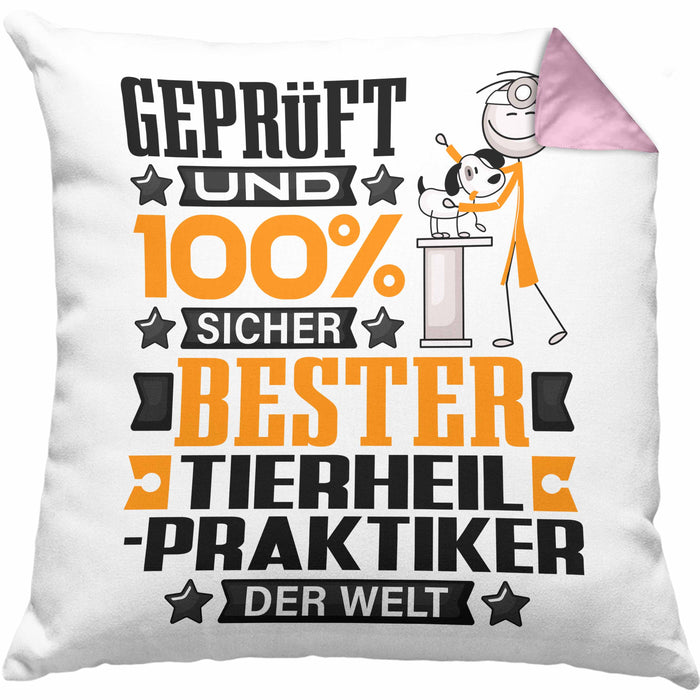 Tierheilpraktiker Geschenk Lustiger Spruch für Tierheilpraktiker Geschenkidee Bester Tierheilpraktiker Der WeltKissen mit Füllung 40x40 (Grau) Rosa Trendation