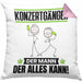 Konzertgänger Kissen mit Füllung 40x40 Geschenk für Konzertgänger Der Mann Der Alles Kann Geschenkidee zum Geburtstag (Grau) Rosa Trendation