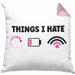Lustige Programmiererin Computer Gaming Geschenk Kissen mit Füllung 40x40 Things I Hate Geschenkidee (Grau) Rosa Trendation