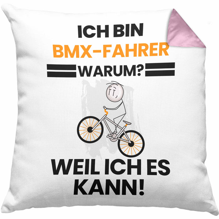 BMX-Fahrer Geschenk Kissen mit Füllung 40x40 Lustiger Spruch Ich Bin BMX-Fahrer Warum Weil Ich Es Kann Geschenkidee Bester BMX-Fahrer Geburtstag (Grau) Rosa Trendation