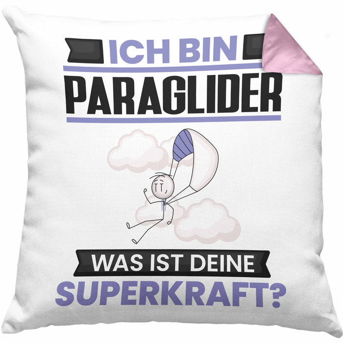 Paraglider Kissen mit Füllung 40x40 Geschenk für Paraglider Geburtstag Lustiger Spruch Was Ist Deine Superkraft (Grau) Rosa Trendation