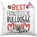 Französische Bulldogge Mom Besitzerin Kissen mit Füllung 40x40 Geschenk Lustiger Spruch Geschenkidee Besitzerin Französische Bulldogge Mama (Grau) Rosa Trendation