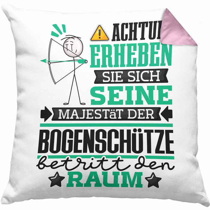 Bogenschütze Geschenk Kissen mit Füllung 40x40 Lustiger Spruch Erheben Sie Sich Der Bogenschütze Betritt den Raum (Grau) Rosa Trendation