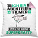 Abenteuerfilmer Kissen mit Füllung 40x40 Geschenk für Abenteuerfilmer Geburtstag Lustiger Spruch Was Ist Deine Superkraft (Grau) Rosa Trendation