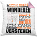 Wandern Geschenk Kaffee-Kissen mit Füllung 40x40 Geschenkidee für Wandern Ich Bin Wandern Ich Kann Es Dir Erklären Jedoch Nicht Für Dich Verstehen Spruch Lustig (Grau) Rosa Trendation