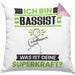 Bassist Kissen mit Füllung 40x40 Geschenk für Bassist Geburtstag Lustiger Spruch Was Ist Deine Superkraft (Grau) Rosa Trendation