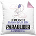 Paraglider Geschenk Kissen mit Füllung 40x40 So Gut Kann Nur Ein Paraglider Aussehen Geschenkidee (Grau) Rosa Trendation