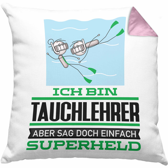 Tauchlehrer Geschenk Kissen mit Füllung 40x40 Ich Bin Tauchlehrer Aber Sag Doch Einfach Superheld Lustige Geschenkdiee für Tauchlehrer (Grau) Rosa Trendation
