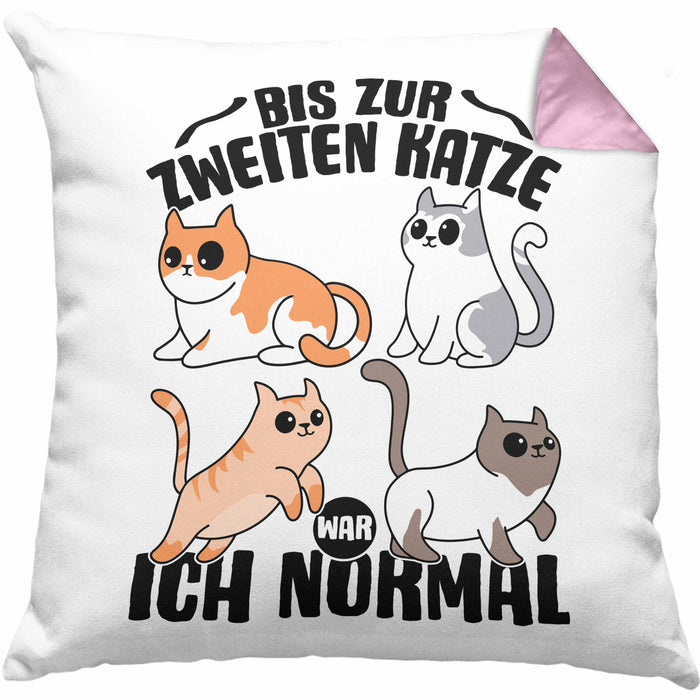 Katzen-Liebhaberin Kissen mit Füllung 40x40 Geschenk Katzenmama Bis Zur 2. Katze War Ich Normal (Grau) Rosa Trendation