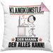 Klangkünstler Kissen mit Füllung 40x40 Geschenk für Klangkünstler Der Mann Der Alles Kann Geschenkidee zum Geburtstag (Grau) Rosa Trendation