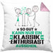 Klassik-Enthusiast Geschenk Kissen mit Füllung 40x40 So Gut Kann Nur Ein Klassik-Enthusiast Aussehen Geschenkidee (Grau) Rosa Trendation
