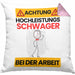 Schwager Kissen mit Füllung 40x40 Geschenk Lustiger Spruch Geschenkidee für Schwager Achtung Hochleistungs Schwager Bei Der Arbeit (Grau) Rosa Trendation