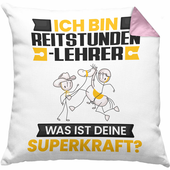Reitstundenlehrer Kissen mit Füllung 40x40 Geschenk für Reitstundenlehrer Geburtstag Lustiger Spruch Was Ist Deine Superkraft (Grau) Rosa Trendation