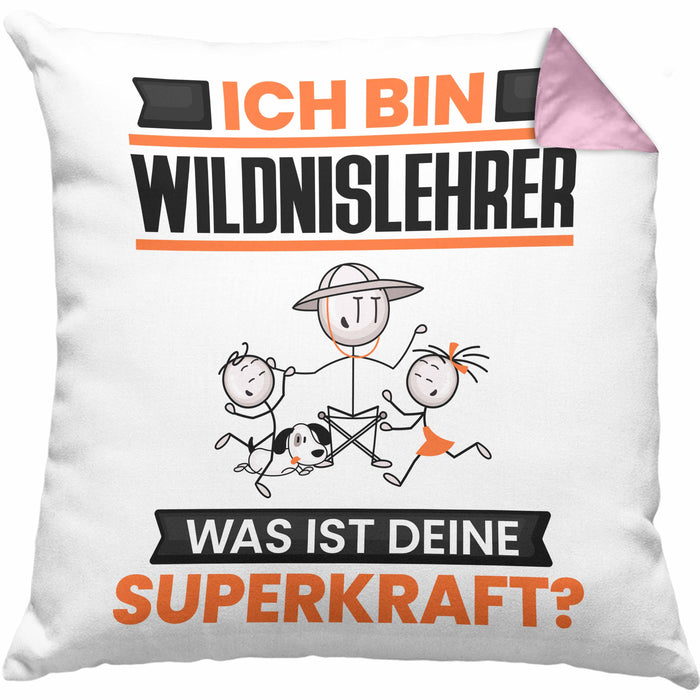 Wildnislehrer Kissen mit Füllung 40x40 Geschenk für Wildnislehrer Geburtstag Lustiger Spruch Was Ist Deine Superkraft (Grau) Rosa Trendation