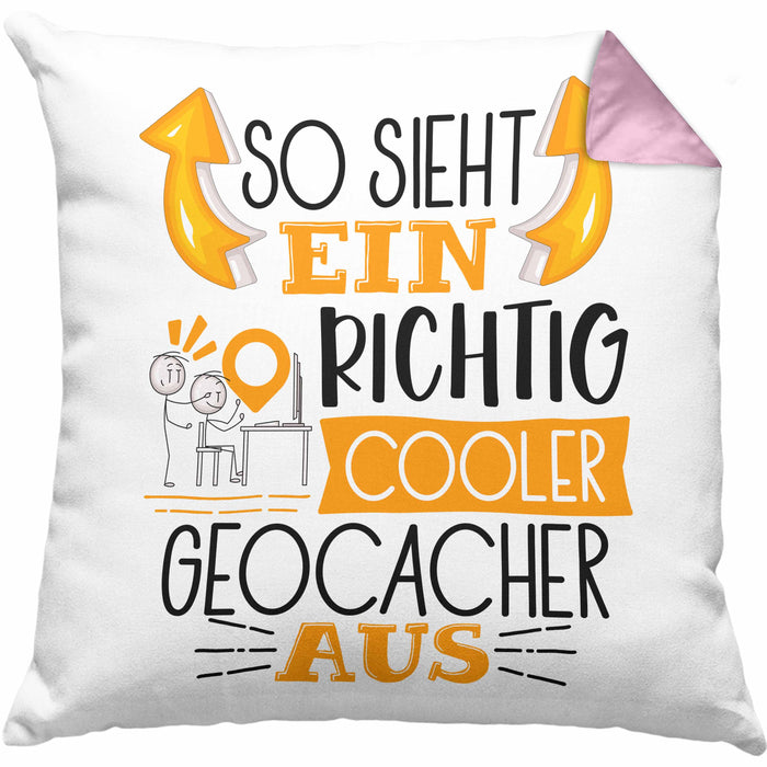 So Sieht Ein Richtig Cooler Geocacher Aus Geschenk Kissen mit Füllung 40x40 Lustiger Spruch Geschenkidee (Grau) Rosa Trendation
