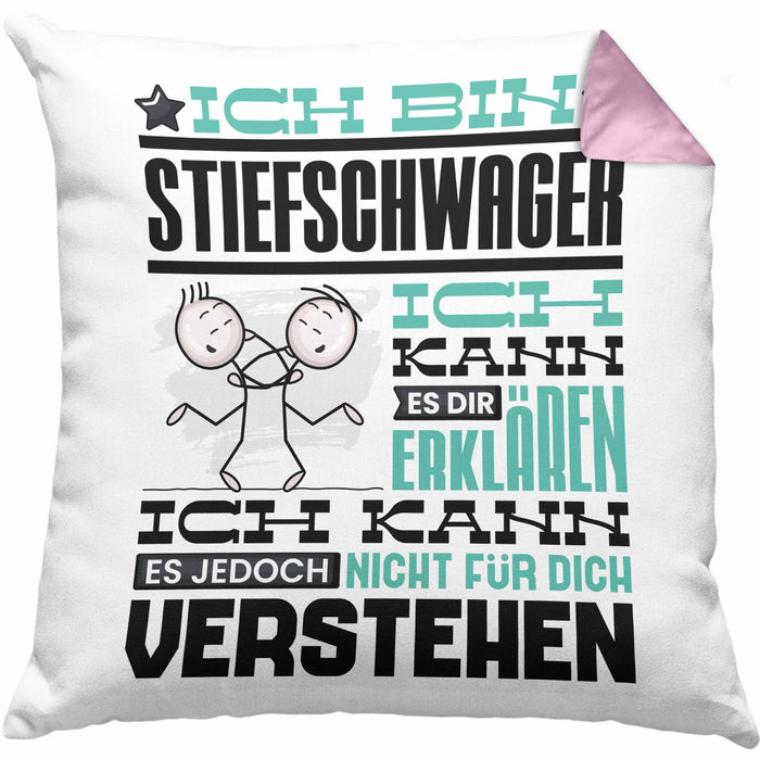 Stiefschwager Geschenk Kaffee-Kissen mit Füllung 40x40 Geschenkidee für Stiefschwager Ich Bin Stiefschwager Ich Kann Es Dir Erklären Jedoch Nicht Für Dich Verstehen Spruch Lustig (Grau) Rosa Trendation