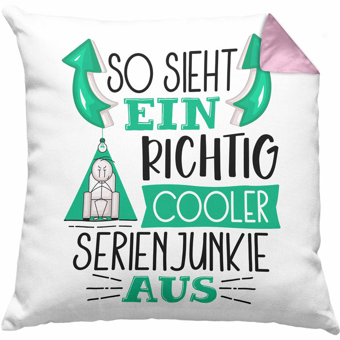 So Sieht Ein Richtig Cooler Serienjunkie Aus Geschenk Kissen mit Füllung 40x40 Lustiger Spruch Geschenkidee (Grau) Rosa Trendation