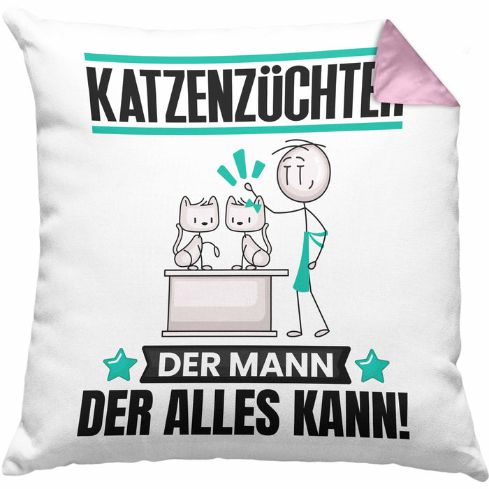 Katzenzüchter Kissen mit Füllung 40x40 Geschenk für Katzenzüchter Der Mann Der Alles Kann Geschenkidee zum Geburtstag (Grau) Rosa Trendation