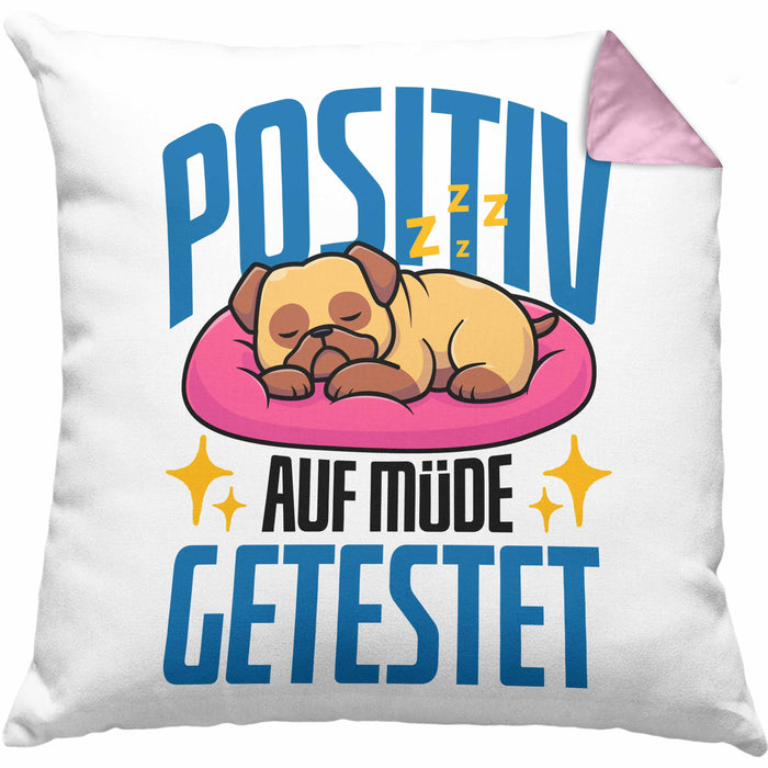 Lustige Kissen mit Füllung 40x40 "Positiv auf Müde Getestet" - Geschenkidee für Hunde-Liebhaber (Grau) Rosa Trendation