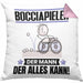 Bocciapieler Kissen mit Füllung 40x40 Geschenk für Bocciapieler Der Mann Der Alles Kann Geschenkidee zum Geburtstag (Grau) Rosa Trendation