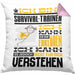 Survival-Trainer Geschenk Kaffee-Kissen mit Füllung 40x40 Geschenkidee für Survival-Trainer Ich Bin Survival-Trainer Ich Kann Es Dir Erklären Jedoch Nicht Für Dich Verstehen Spruch Lustig (Grau) Rosa Trendation