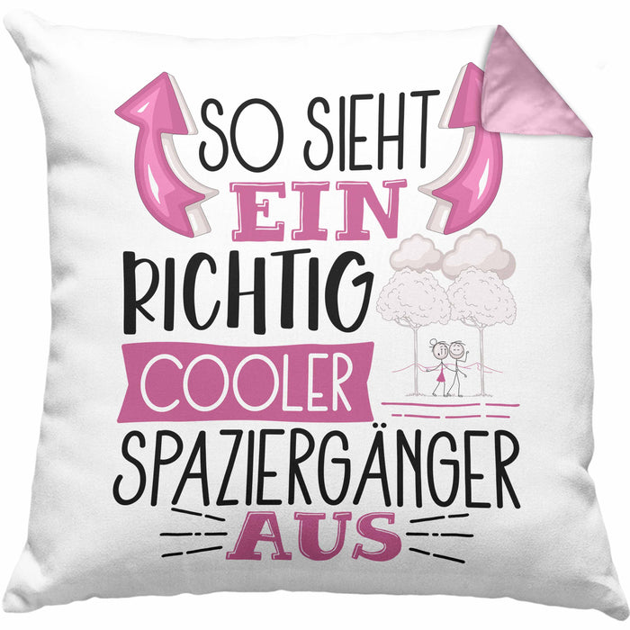 So Sieht Ein Richtig Cooler Spaziergänger Aus Geschenk Kissen mit Füllung 40x40 Lustiger Spruch Geschenkidee (Grau) Rosa Trendation