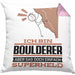 Boulderer Geschenk Kissen mit Füllung 40x40 Ich Bin Boulderer Aber Sag Doch Einfach Superheld Lustige Geschenkdiee für Boulderer (Grau) Rosa Trendation
