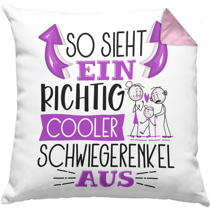 Schwiegerenkel Kissen mit Füllung 40x40 Geschenk So Sieht Ein RIchtig Cooler Schwiegerenkel Aus Geschenkidee Lustiger Spruch Geburtstag (Grau) Rosa Trendation
