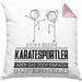 Karatesportler Geschenk Kissen mit Füllung 40x40 Ich Bin Karatesportler Aber Sag Doch Einfach Superheld Lustige Geschenkdiee für Karatesportler (Grau) Rosa Trendation