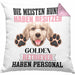 Golden Retriever Besitzer Kissen mit Füllung 40x40 Geschenk Lustiger Spruch Geschenkidee Besitzerin Golden Retriever Haben Personal (Grau) Rosa Trendation