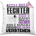 Fechter Geschenk Kaffee-Kissen mit Füllung 40x40 Geschenkidee für Fechter Ich Bin Fechter Ich Kann Es Dir Erklären Jedoch Nicht Für Dich Verstehen Spruch Lustig (Grau) Rosa Trendation