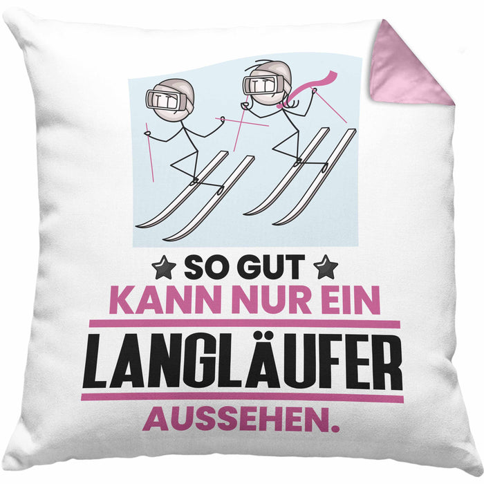 Langläufer Geschenk Kissen mit Füllung 40x40 So Gut Kann Nur Ein Langläufer Aussehen Geschenkidee (Grau) Rosa Trendation