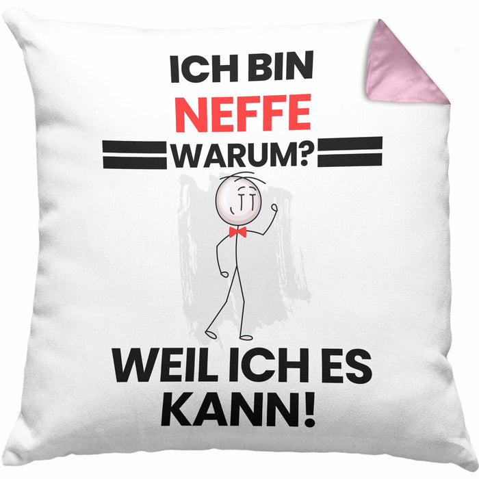 Neffe Geschenk Kissen mit Füllung 40x40 Lustiger Spruch Ich Bin Neffe Warum Weil Ich Es Kann Geschenkidee Bester Neffe Geburtstag (Grau) Rosa Trendation