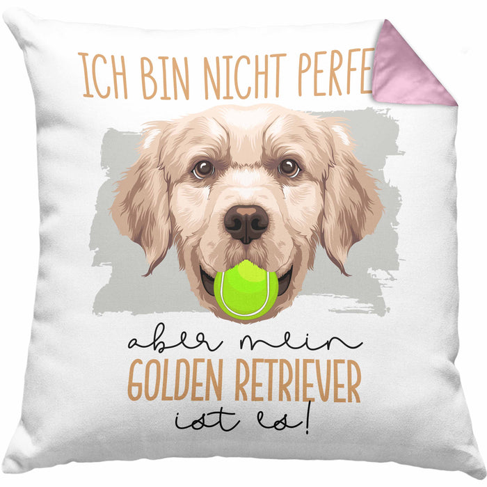 Golden Retriever Besitzer Kissen mit Füllung 40x40 Geschenk Lustiger Spruch Geschenkidee Besitzerin Ich Bin Nicht toll Aber Mein Golden Retriever Ist Es (Grau) Rosa Trendation