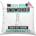 Snowshoer Kissen mit Füllung 40x40 Geschenk für Snowshoer Geburtstag Lustiger Spruch Was Ist Deine Superkraft (Grau) Rosa Trendation