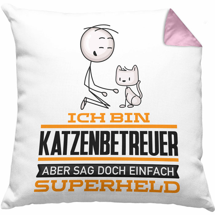 Katzenbetreuer Geschenk Kissen mit Füllung 40x40 Ich Bin Katzenbetreuer Aber Sag Doch Einfach Superheld Lustige Geschenkdiee für Katzenbetreuer (Grau) Rosa Trendation
