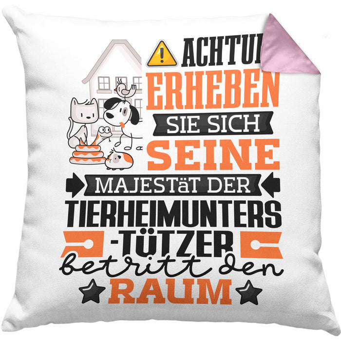 Tierheimunterstützer Geschenk Kissen mit Füllung 40x40 Lustiger Spruch Erheben Sie Sich Der Tierheimunterstützer Betritt den Raum (Grau) Rosa Trendation
