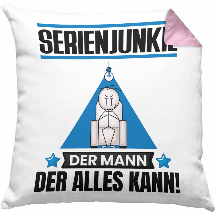 Serienjunkie Kissen mit Füllung 40x40 Geschenk für Serienjunkie Der Mann Der Alles Kann Geschenkidee zum Geburtstag (Grau) Rosa Trendation