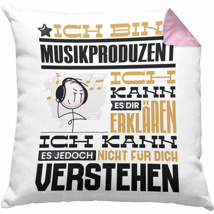 Musikproduzent Geschenk Kaffee-Kissen mit Füllung 40x40 Geschenkidee für Musikproduzent Ich Bin Musikproduzent Ich Kann Es Dir Erklären Jedoch Nicht Für Dich Verstehen Spruch Lustig (Grau) Rosa Trendation
