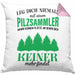 Pilzsammler Geschenk Kissen mit Füllung 40x40 Pilze Sammeln Geschenkidee Pilzsucher Pilzliebhaber Lustig (Grau) Rosa Trendation