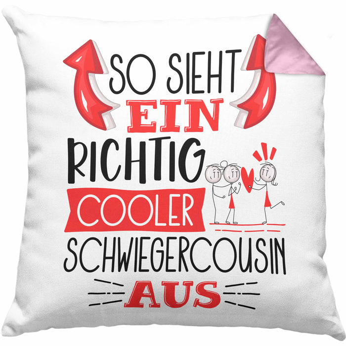 So Sieht Ein Richtig Cooler Schwiegercousin Aus Geschenk Kissen mit Füllung 40x40 Lustiger Spruch Geschenkidee (Grau) Rosa Trendation