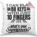 Piano Klavier Kissen mit Füllung 40x40 Geschenk Klavierspieler Geschenkidee Pianist Pianisten Spruch I Can Play 88 Key With 10 Fingers (Grau) Rosa Trendation